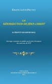 LA RÉSURRECTION DE JÉSUS-CHRIST