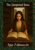 The Unopened Tome (Soft Cover)