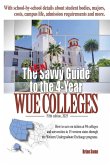 The New Savvy Guide to the 4-Year WUE Colleges The New Savvy Guide to the 4-Year WUE Colleges