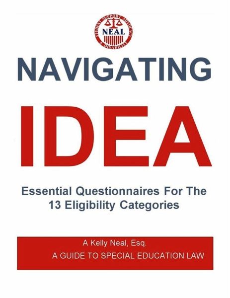 Navigating IDEA Essential Questionnaires For The 13 Eligibility Categories Navigating IDEA Essential Questionnaires For The 13 Eligibility Categories