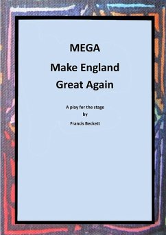 MEGA - Make England Great Again - Beckett, Francis
