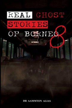 Cover Real Ghost Stories of Borneo 8