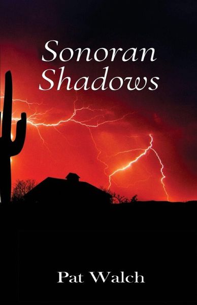 Sonoran Shadows Sonoran Shadows