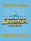 Interactive Adventure Interactive Adventure