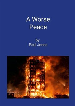 A Worse Peace - Jones, Paul