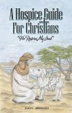 A Hospice Guide For Christians