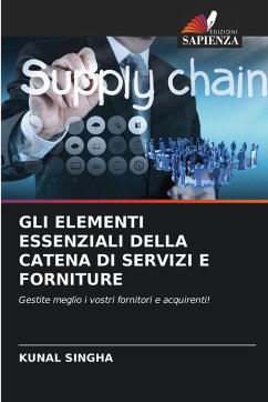Cover GLI ELEMENTI ESSENZIALI DELLA CATENA DI SERVIZI E FORNITURE