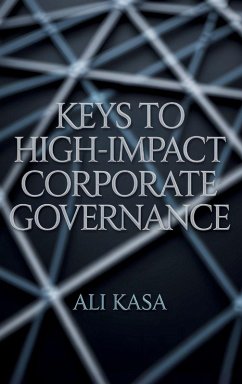 Keys to High-Impact Corporate Governance - Kasa, Ali