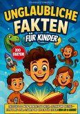 Unglaubliche Fakten Für Kinder