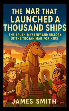 Cover The War That Launched a Thousand Ships