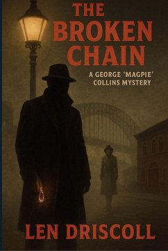 The Broken Chain - Driscoll, Len
