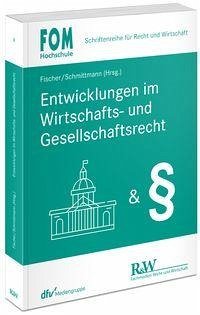 Cover Entwicklungen im Wirtschafts- und Gesellschaftsrecht