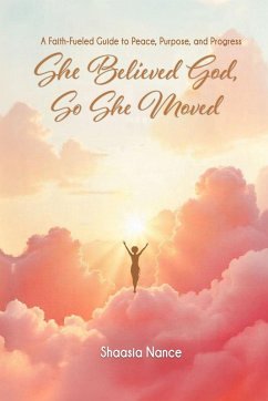 Cover She Believed God, So She Moved