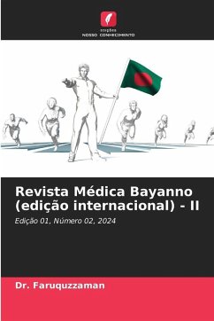 Revista Médica Bayanno (edição internacional) - II - Faruquzzaman, Dr.