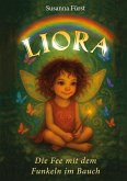 Liora - Die Fee mit dem Funkeln im Bauch Liora - Die Fee mit dem Funkeln im Bauch