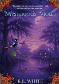 MYSTERIOUS VIOLET MYSTERIOUS VIOLET