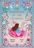 The Symphony of the Chakras