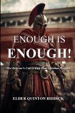 Enough is Enough! Enough is Enough!