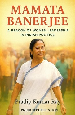 Cover Mamata Banerjee (A Beacon of Women Leadership in Indian Politics)