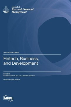 Fintech, Business, and Development Fintech, Business, and Development