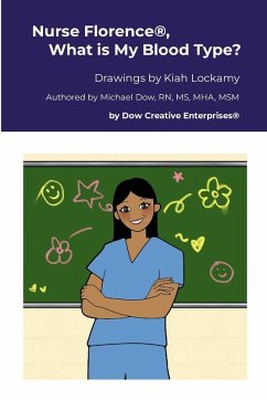 Nurse Florence®, What is My Blood Type? - Dow, Michael