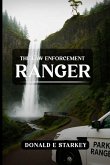 The Law Enforcement Ranger