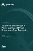 Advanced Technologies in Power Quality and Power Disturbance Data Application