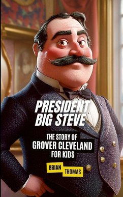 Cover President Big Steve