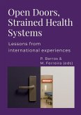 Open Doors, Strained Health Systems
