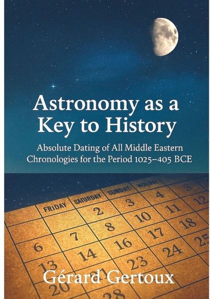 Astronomy as a Key to History Astronomy as a Key to History
