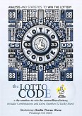 The Lotto Code, Analysis and Statistics to Win the Lottery + The Numbers to Win the Euromillions Lottery, Includes Combinations and Extra Numbers (2 Lucky Stars) The Lotto Code, Analysis and Statistics to Win the Lottery + The Numbers to Win the Euromillions Lottery, Includes Combinations and Extra Numbers (2 Lucky Stars)