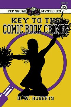 Pep Squad Mysteries Book 33 - Roberts, Dw