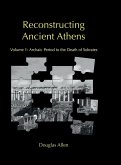 Reconstructing Ancient Athens