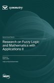 Research on Fuzzy Logic and Mathematics with Applications II