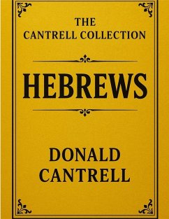 Cover Cantrell's Commentary Hebrews