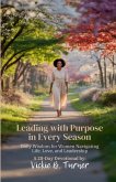 Leading with Purpose in Every Season