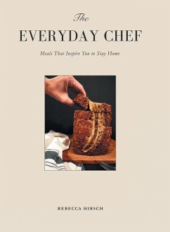 The Everyday Chef - Hirsch, Rebecca The Everyday Chef - Hirsch, Rebecca