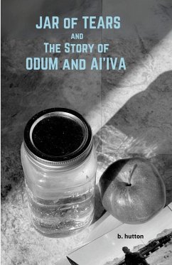 Cover Jar of Tears and The Story of Odum & Ai'Iva