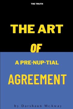 The Art of Prenuptial Agreements - McAway, Darshaun