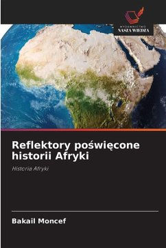 Cover Reflektory po¿wi¿cone historii Afryki