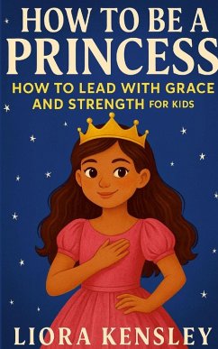 Cover How To Be a Princess