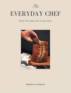 The Everyday Chef - Hirsch, Rebecca The Everyday Chef - Hirsch, Rebecca