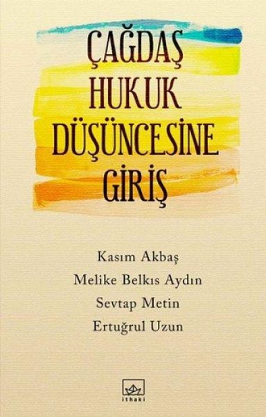 Cagdas Hukuk Düsüncesine Giris