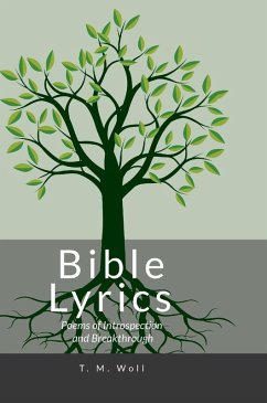 Bible Lyrics - Woll, T. M.