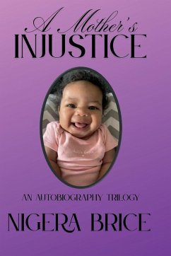A Mother's Injustice - Brice, Nigera