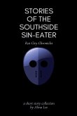 Stories of the Southside Sin-Eater