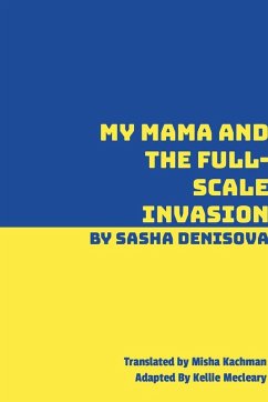 Cover My Mama and the Full-Scale Invasion
