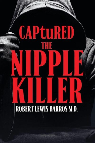 Captured The Nipple Killer Captured The Nipple Killer