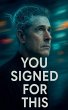 You Signed for This - Bild 1