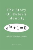 The Story of Euler's Identity